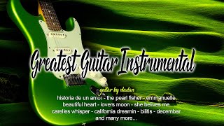 Greatest Guitar Instrumental  Legendary Songs From 60s amp 70s amp 80s [upl. by Luben]