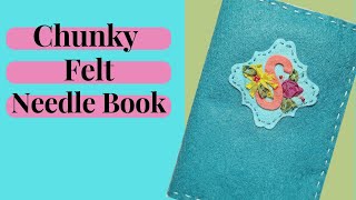 ReDesigned Chunky Felt Needle Book [upl. by Okir721]