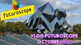 VLOG FUTUROSCOPE OCTOBRE 2022 [upl. by Raleigh]