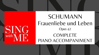 Frauenliebe und Leben  Complete High voice Accompaniment  Schumann [upl. by Sandeep]