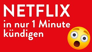 Netflix kündigen  in genau 1 Minute erledigt [upl. by Dierolf839]