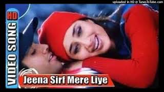 Jeena Sirf Mere Liye 4k Video Song  Tusshar Kapoor Kareena Kapoor  Alka Yagnik Babul Supriyo [upl. by Lehsreh]