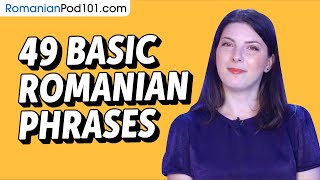 49 Basic Romanian Phrases for ALL Situations to Start as a Beginner [upl. by Yot470]