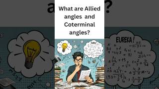 Allied Angles and Coterminal Angles shorts [upl. by Almeida912]