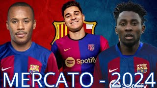 Officiel ✅ Mercato News Barça 2024 [upl. by Nerek]