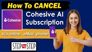 How To Cancel Cohesive AI Subscription  close Cohesive AI account [upl. by Nazarius]