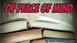 OF PEACE OF MIND by Lucius Annaeus SENECA  AudioBooks [upl. by Lladnarc533]