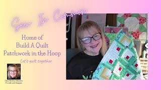 Build A Quilt Patchwork in the Hoop [upl. by Mignon]