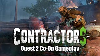 Contractors VR Quest CoOp Mission Gameplay [upl. by Oileve]