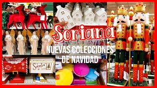 NAVIDAD 2024🎄RECORRIDO EN SORIANA DISFRUTA TODO LO BELLO DE LAS NUEVAS COLECCIONES🎁🎅🏻 [upl. by Giacomo229]