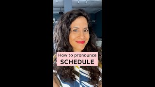 How to Pronounce Schedule [upl. by Aramit]