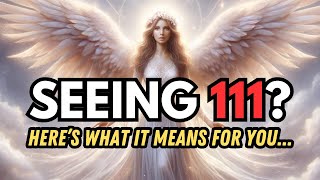 What Does Angel Number 111 Mean for You Discover the Cosmic Message [upl. by Einnig]