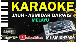 Karaoke Jauh Jauh Malayu Asmidar Darwis KN7000 HD Quality Official Lirik Tanpa Vocal [upl. by Ymmot374]