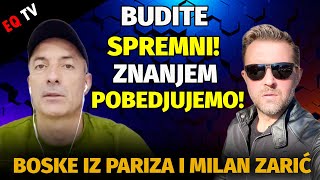 Boske iz Pariza i Milan Zarić KREĆE OPET Ko ima MOZGA zna o ČEMU PRIČAMO [upl. by Annodahs]