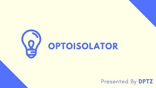 What is OptoIsolatorOptocoupler [upl. by Viddah]