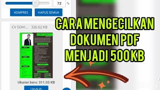 CARA MENGECILKAN UKURAN PDF MENJADI 500KB  DI JAMIN BERHASIL [upl. by Norvil368]