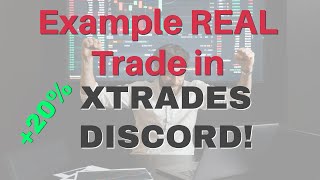 Xtrades Discord Review Example Trade Alert [upl. by Christin]