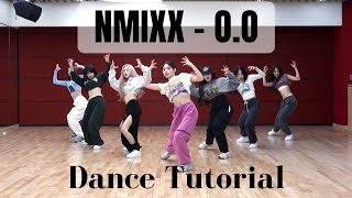 NMIXX  OO Full Dance Tutorial Mirrored Slow 60 80 100 [upl. by Atiuqiram]