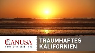 Erlebe die Traumlandschaften Kaliforniens  CANUSA [upl. by Arehs385]