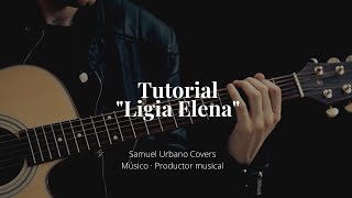 Ligia Elena Tutorial de Guitarra Ruben Blades [upl. by Hammock]