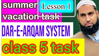 Class 5  English  Grade 5  Summer task week 1  Dar e Arqam  Vacation task 2024  lesson 1 [upl. by Nethsa864]