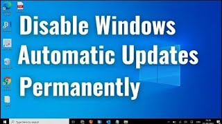 How to Disable Windows Automatic Update on Windows 10 Permanently 2024 [upl. by Eldredge702]