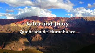 Quebrada de Humahuaca  Salta Jujuy  Second in the series [upl. by Brill]