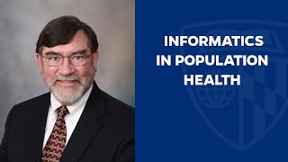 Health Care Outlook Informatics in Population Health  Christopher G Chute [upl. by Oijile147]