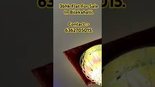 3bhk Flat For Sale In Bilekahalli Contact  6362705015 [upl. by Yrrehc836]