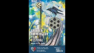 2024 Greater Farmington Film Festival Preview [upl. by Lyris]