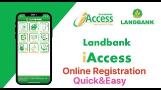 iAccess Landbank Online Registration QuickampEasy Steps [upl. by Gideon]