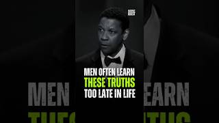 Men often learn these truths • Denzel Washington denzelwashington motivation [upl. by Hafirahs]