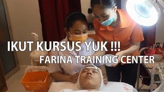 Melihat Kegiatan Kursus Di Farina Training Center  FARINA BEAUTY CLINIC [upl. by Anthe]