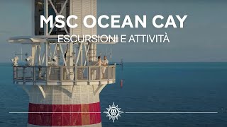 Escursioni e Attività a MSC Ocean Cay [upl. by Ailem]