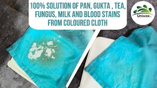 How to remove tea pan gutka fungus stain from colour cloth without bleach by uniwax [upl. by Tippets752]