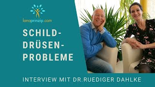 Schilddrüsenunterfunktion amp Überfunktion  Was tun Interview mit Dr Ruediger Dahlke [upl. by Oicnedurp355]