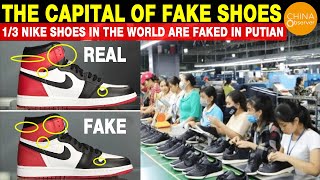 Fake Shoes 13 Nike Shoes in the World Are Faked in China  Made in China [upl. by Aehsal]