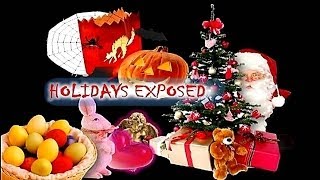 Holidays Exposed pt 1 of 2 [upl. by Yniattirb]