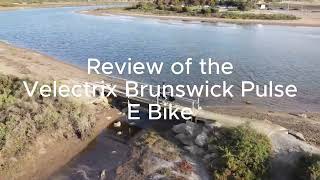 Velectrix Brunswick Pulse E Bike Review [upl. by David]