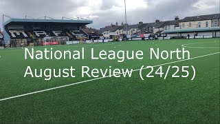 National League North August ReviewRecap 2425 Season [upl. by Alburga]