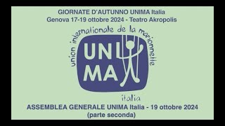 Assemblea Generale UNIMA Italia seconda parte  Genova 19 ottobre 2024 [upl. by Babb219]