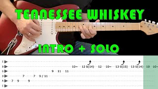 TENNESSEE WHISKEY  Guitar lesson  intro  solo with tabs  Chris Stapleton [upl. by Angelis]