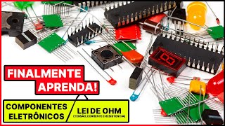 Principais Componentes eletrônicos e grandezas elétricas [upl. by Lorri]