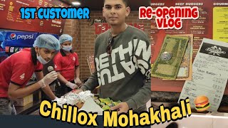 Chillox Mohakhali  Reopening at home Vlog First customer  Love Burgers  By Mushfiq Ahmed Anik [upl. by Anilorak]