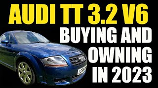 Audi TT owners guide  Audi TT mk1 32 VR6 buying and owning tips [upl. by Davy]