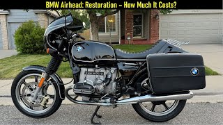 BMW Airhead Tech Talks Restoration  How Much It Costs [upl. by Anole421]