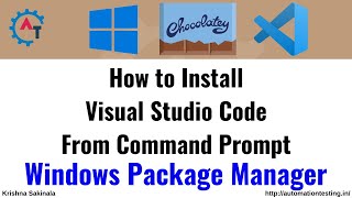 5 How To Install VSCode using Chocolatey from the Command Prompt  VSCode Installation [upl. by Cirenoj562]