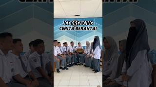 Cerita berantai icebreaking [upl. by Eyak]