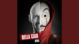 Bella Ciao Remix [upl. by Marb854]