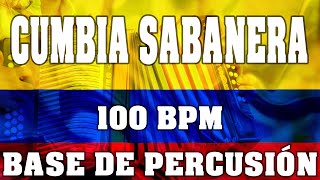 Base Cumbia 100BPM Colombiana Sabanera 🇨🇴  Para ImprovisarPracticar [upl. by Harret]